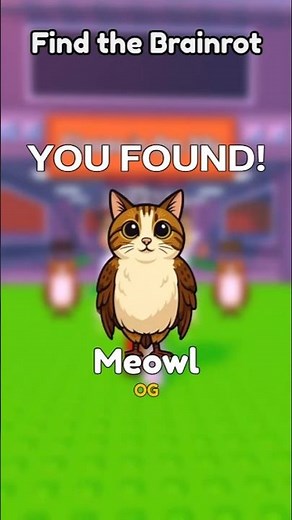 How to get Meowl in Find the Brainrot Roblox