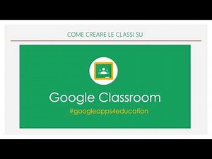 Uso di google classroom - primi passi