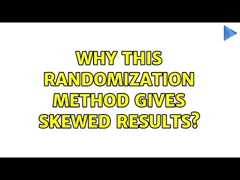Why this randomization method gives skewed results? (3 Solutions!!)