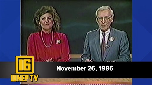 Newswatch 16 for November 26, 1986 | From the WNEP Archives