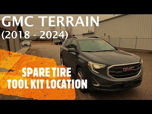 GMC Terrain - SPARE TIRE & TOOL KIT LOCATION (2018 - 2024)