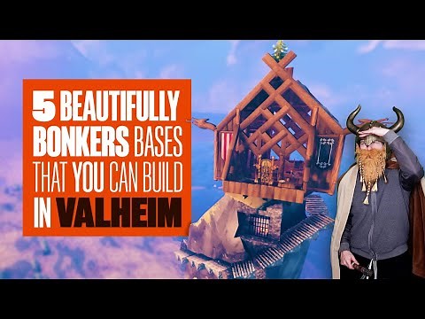 Valheim Building Guide - 5 BEAUTIFULLY BONKERS BASES THAT YOU CAN BUILD!