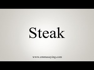How To Say Steak