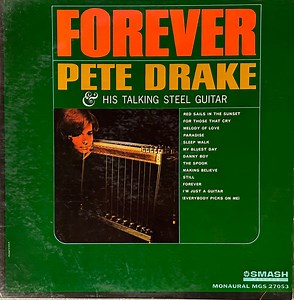 Pete Drake & His Talking Steel Guitar - Forever