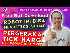 Free Binary Bot | How To Make Bot Detects Every Price Tick Move | Easy Step By Step
