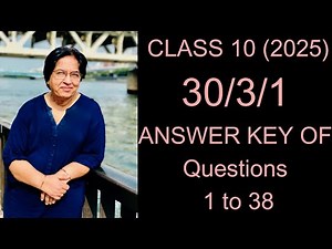 30/3/1Q1to38 (2025)| Answer key of class 10 maths question paper2025 30/3/1 maths solutions 2025