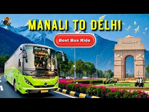 Manali to Delhi Bus Journey 🚌 | Exclusive Yograj