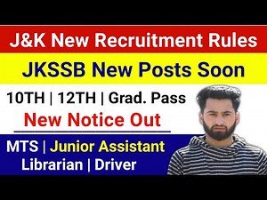 JKSSB New Recruitment Rules 2026 | JKSSB MTS,Driver Jobs | J&K New Recruitment Rules 🔥 New Notice