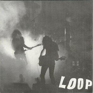 Loop / The Telescopes - Soundhead / Forever Close Your Eyes