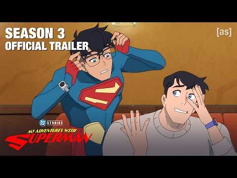 My Adventures with Superman | Season 3 Trailer | adult swim