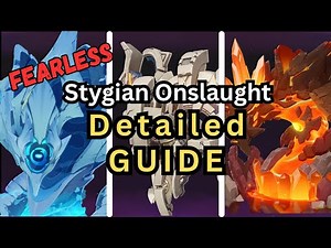 Stygian Onslaught in depth Guide fearless all Bosses | Genshin Impact 5.7