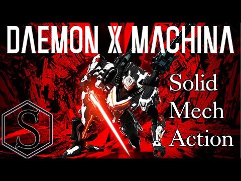 DAEMON X MACHINA - Solid Mech Action