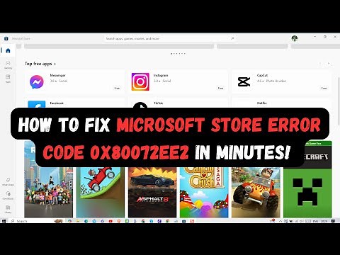 How to Fix Microsoft Store Error Code 0x80072ee2 in Minutes! 🚀