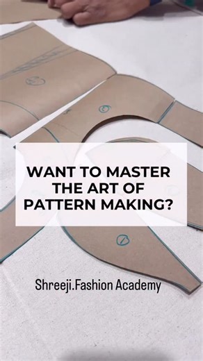 _Shreeji~ Fashion Courses & Education | Fashion Instructor | Build a strong foundation in fashion with our Pattern Making 13-Session Course covering 5 essential modules. Structured learning, practical... | Instagram