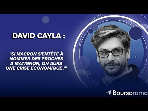 David Cayla : "Si Macron s'entête à nommer des proches à Matignon, on aura une crise économique"