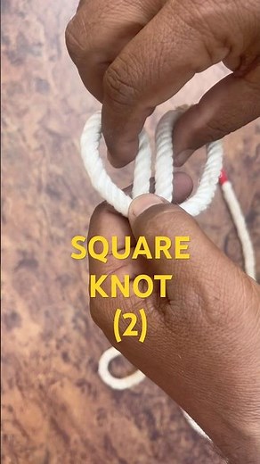 Square Knot-2 | How to Tie a Square Knot (Method-2)