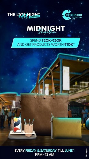  A new season, a new reason to splurge at DLF CyberHub in #TheLateNightEdit Season 2! ️ Spend ₹20K-30K on retail purchases and get rewards worth ₹10K!* *Visit the concierge at DLF CyberHub to avail your prizes #DlfCyberHub #MidnightShopathon #Shopping | DLF CyberHub | Facebook