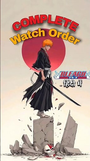 Bleach Watch Order ❣️ #shorts #trending #anime