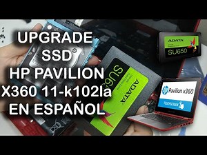 HP PAVILION X360 UPGRADE SSD EN ESPAÑOL