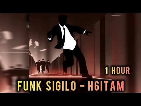 1 HOUR || FUNK SIGILO - H6ITAM || SUPER SLOWED +REVERB