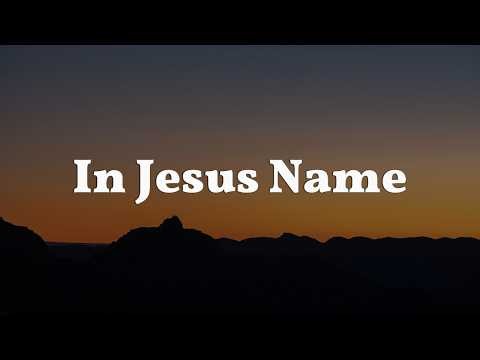 In Jesus Name (Lyrics) - Katy Nichole, Hillsong Worship, Tyasta Pangalila, CityAlight