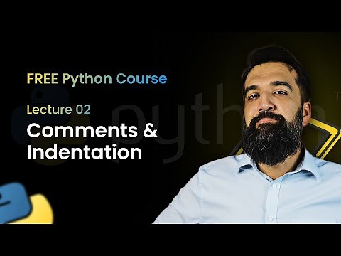 Comments & Indentation | Python Programming | Class 2