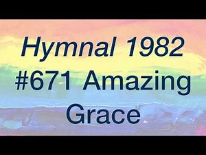 671 Amazing Grace