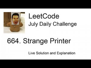 Daily Leetcode #1216: Jul 30, 2023 - 664. Strange Printer