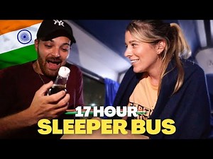 Surviving 17 Hours on an Indian Sleeper Bus