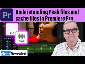 Understanding Peak files and cache files in Premiere Pro