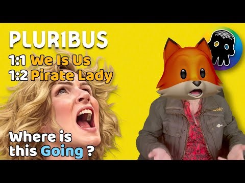 Where is this Going? • A Review of Plur1bus S1:E1&2