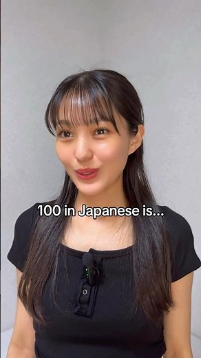 How do you say “100” in Japanese?