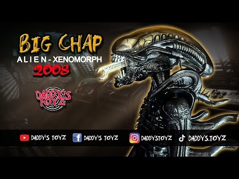 BIG CHAP 18” XENOMORPH 2008 