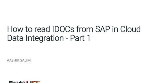 如何在云数据集成中读取SAP中的IDOC（第一部分）