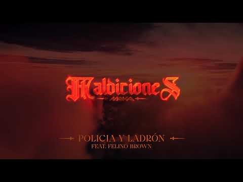 MAKA feat. FELINO BROWN - Policia & Ladrón (Remix)