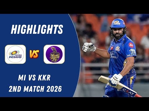 IPL 2026 2nd Match Full Highlights | Mumbai Indians vs Kolkata Knight Riders | MI vs KKR