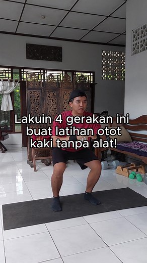 Latihan Otot Kaki Di Rumah Tanpa Alat: 4 Gerakan Basic