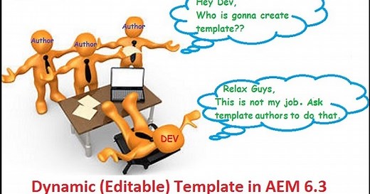 Dynamic (Editable) Templates in AEM 6.3 : Part-1