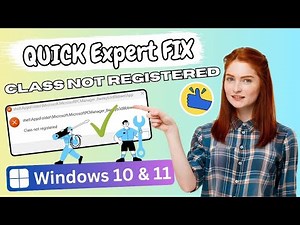Class Not Registered Microsoft FIX ( 2025 ) | FIX class not registered error Windows 11 / Windows 10