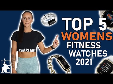 Top 5 Women's Fitness Watches 2021 | For all budgets!
