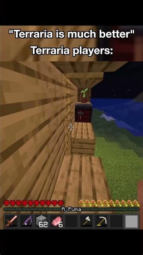 Terraria is better 🤓🤓