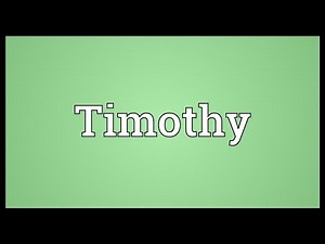 Timothy Meaning