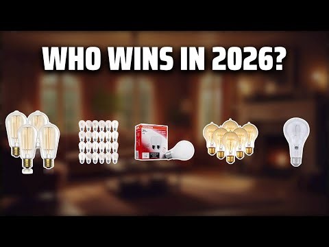 The Top 5 Best Incandescent Bulb in 2026 - Must Watch Before Buying!