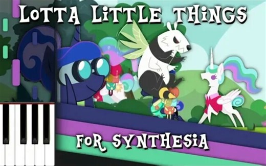[MLP][钢琴]Lotta Little Things-MLP :FIM