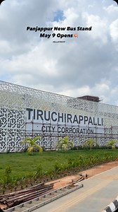 Panjappur New Bus stand📍 May 9 Opens💥 • • • #trichy #trendingreels #trendingnow #trending #hellotrichy #reelkarofeelkaro #trendingsongs #trendingaudio❤️ #reelitfeelit #instalike #reels | Hellotrichy