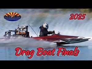 Drag Boat Racing ADBA Finals 2025 Championship Parker AZ , Big Motors + Mike Finnegan FSMGarage