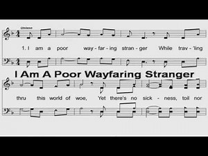 I Am a Poor Wayfaring Stranger (Instrumental-Lyrics)