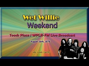 Wet Willie - Weekend - 1979 Live Broadcast