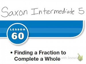 Saxon Math Intermediate 5 Lesson 60