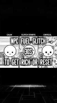 NPC Fuel Glitch 30s To Get Tich Or Reset